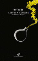 Lettre à Ménécée et autres œuvres